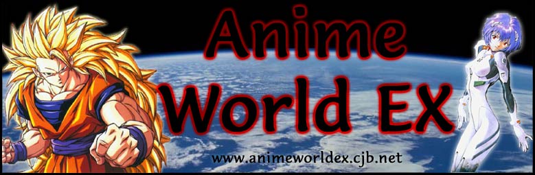 .:: Anime World EX ::.